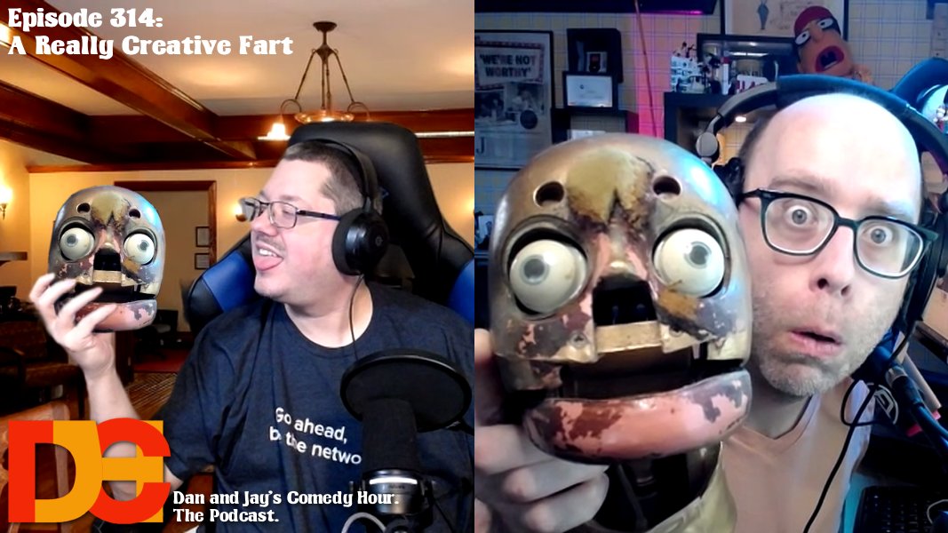 Dan and Jay’s Comedy Hour Episode 314 – A Really Creative Fart
